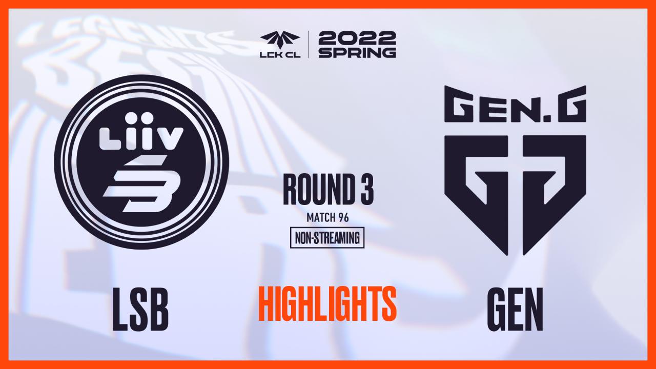 Lsb Vs Gen Match Highlight Lck Cl Spring Tv Vod